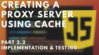 Final Testing | Proxy Caching Server | Backend Technologies