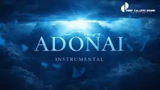ADONAI BY NATHANIEL BASSEY -INSTRUMENTAL #fypシ #worship #intimacy #surrender @DEEPCALLETHSOUND 