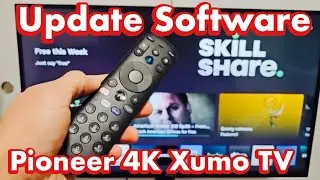 Pioneer 4K Smart Xumo TV: How to Update Software