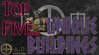 0AD TF04 - Top Five Unique Buildings in 0AD