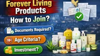 Process of joining Forever Living or FLP! Documents required to join Flp 