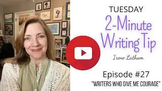 Tuesday 2-Minute Writing Tip 27 