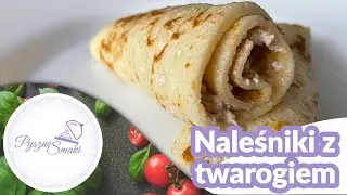 Naleśniki z serem i rodzynkami na słodko przepis