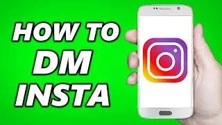 How to DM On Instagram 2020! - Full Guide