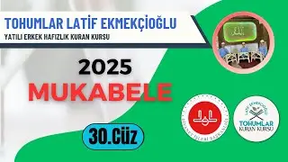 2025 MUKÂBELE (30.Cüz)