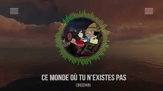 Ce monde où tu n'existes pas (Mashup) Ascendant vierge x Odymel x Funk Tribu