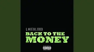 Back to the Money