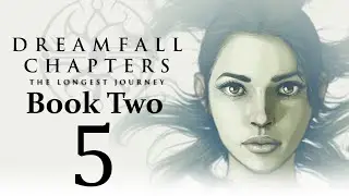Let's Play Dreamfall Chapters Book Two: Rebels Part 05 - Marcuria