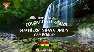 Courage to Stand Southern Ghana Union Camporee