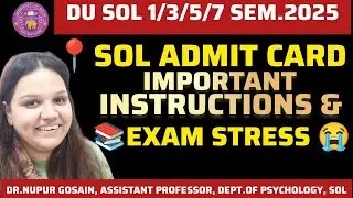DU SOL1/3/5/7Semester Admit Card ll Important Instructions And Guidelines 😱ll How To Overcome Stress