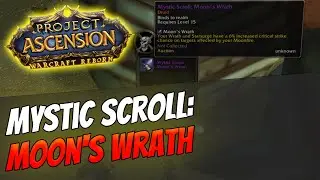How to get Mystic Enchant: Moon's Wrath | Druid [Bronzebeard | Ascension Warcraft Reborn]