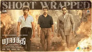 Parasakthi - Shoot Wrap | Sivakarthikeyan | Sudha Kongara | Ravi Mohan | GV Prakash |&nbsp;Atharvaa