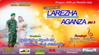 Live Streaming CS.AGANZA JILID 2 / LAREZHA MUSIK//RM AUDIO//CBM PRODUCTION