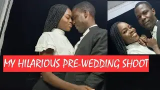 WEDDING PREP 2021: BTS of my FUNNY AND SIMPLE PRE-WEDDING SHOOT #nigeriaweddings