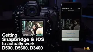 Getting Nikon Snapbridge and iOS to actually work - Tips in 4k