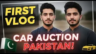 First Car Auction Vlog | Bargains, Bids & Behind-the-Scenes! #CarAuction  #CarAuctionPakistan
