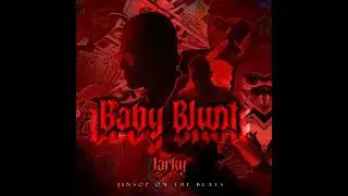 Jarky OG - Baby Blunt (Audio Oficial)