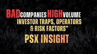 &ldquo;PSX Insight: Why Bad Companies Still Have Crazy Trading Volume&rdquo;