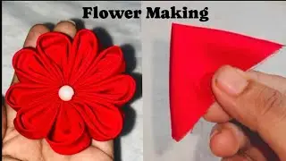 DIY: Cloth Flower Making | EasyTricks Fabric Flowers Making | How to Make Fabric Flower