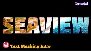 Text Masking Technique for Stunning Video Introduction | Create Professional Intro | Inshot Tutorial