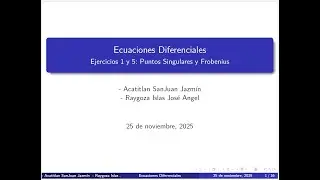 Ejercicio 1 y 5: Puntos Singulares y Frobenius