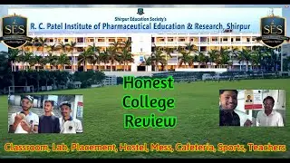 College Tour | RC Patel Institute of Pharmaceutical Education & Research, Shirpur #review #college