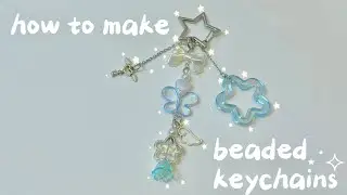 How to make cute keychains~ ⋆˚࿔ DIY beaded keychains | easy tutorial for beginners