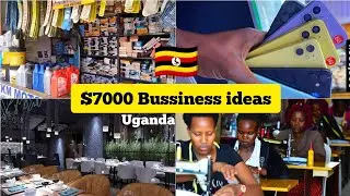 4 bussiness ideas to start up with $7000(30m ugx) in Uganda 🇺🇬