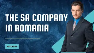 The SA Company in Romania