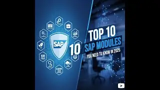 Top 10 SAP Modules You Should Know for Your Career