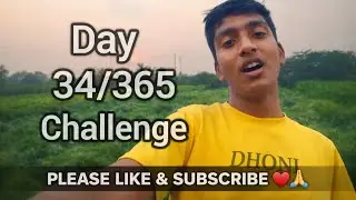 Vlog 34/365 Challenge | Daily Village Life Vlog 🌿 | Consistency & Growth Journey #Day34 #DailyVlog