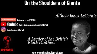 Altheia Jones LeCointe Was A Leader Of The British Black Panthers