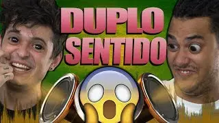 Músicas com DUPLO SENTIDO mais engraçadas