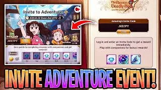 New & Returning Player FREE REWARDS Invite To Adventure Guide! | Seven Deadly Sins: Grand Cross