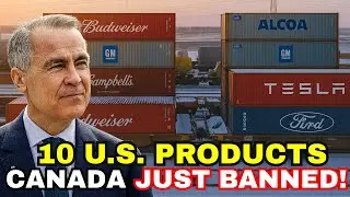 Canada BANNED These 10 American Products &mdash; Now U.S. States Are Paying the Price