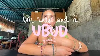 BALI VLOG n*2 - un week-end à Ubud avec les copines (partie 1)