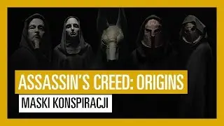 Assassin's Creed Origins: maski konspiracji