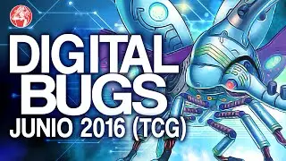 Digital Bug Inzektor (June/Junio 2016) [Duels & Decklist] (Yu-Gi-Oh) Post SHVI (Shining Victories)