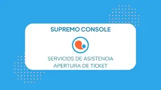 Servicios de Asistencia - Apertura de ticket