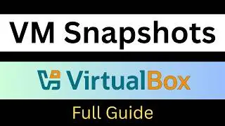 Создание, восстановление и удаление снимков VirtualBox: пошаговое руководство