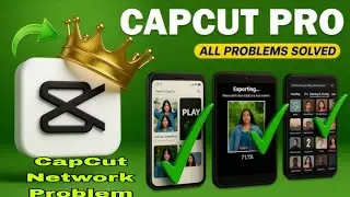 CapCut 14.7.0 Update Network Problem Solution | Fix Connection Error Easily