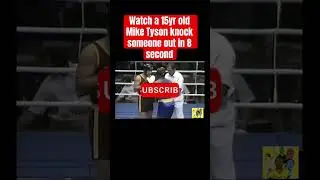 Watch a 15yr old mike Tyson knock someone out in 8 seconds