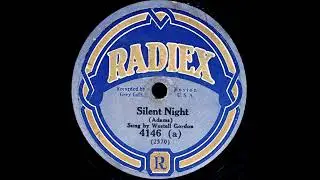 Silent Night ~ Westell Gordon (1927)