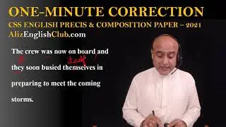 The crew was now on board and they | Sentence Correction | CSS Precis and Composition Paper 2021