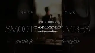 Elegant Dinner Jazz 🍷 | Smooth Sax & Piano Ambience #jazzambience  #datenight #romantic #music