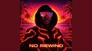 No Rewind (Stripped Version)