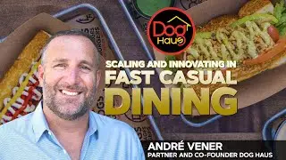Dog Haus Growing Multiple Fast Casual Restaurant Brands