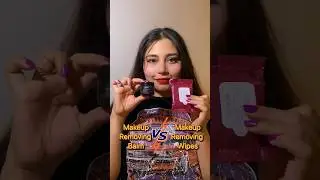 Салфетки для снятия макияжа 🆚 Бальзам для снятия макияжа #heyitsaanchal #shorts