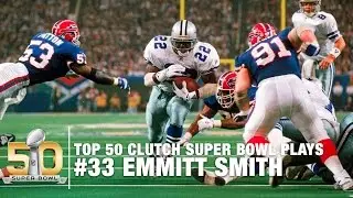 #33: Emmitt Smith's 15-yard TD Super Bowl XXVIII | Top 50 Clutch Super Bowl Plays