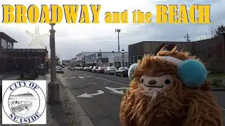 A Visit to Oregon (Pt. 2) - Quatchi Tours Seaside: The Beach and Broadway